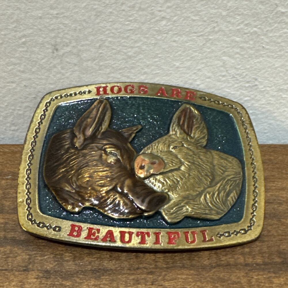 Hogs Are Beautiful Belt Buckle Farmer Colorful Heavy Vintage 1979